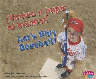 Book cover for !Vamos a Jugar Al Beisbol!/Let's Play Baseball!