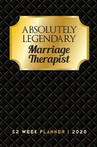 Cover of Absolutely Legendary Marriage Therapist