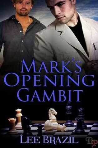 Cover of Mark's Opening Gambit