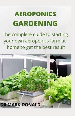 Book cover for Aeroponics Gardening