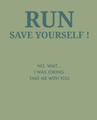 Book cover for Run Save Yourself