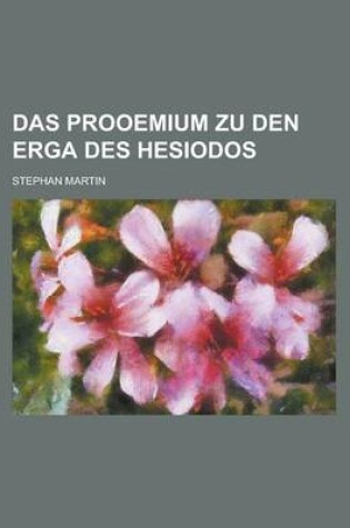Cover of Das Prooemium Zu Den Erga Des Hesiodos