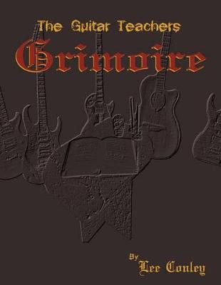 Book cover for The Guitar Teachers Grimoire