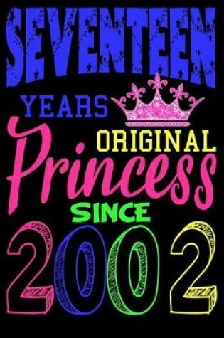 Cover of Seventeen Years Original Princess