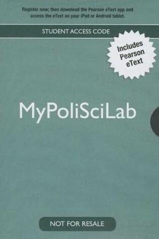 Cover of NEW MyLab Political Science without Pearson eText -- Standalone Access Card -- for The Struggle for Democracy, 2012 Election Edition