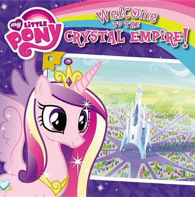 Cover of Welcome to the Crystal Empire!