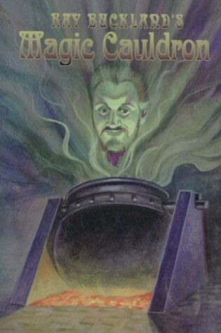 Cover of Ray Buckland's Magic Cauldron