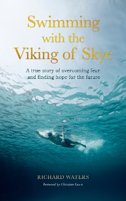 Book cover for Swimming with the Viking of Skye