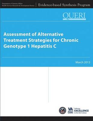 Book cover for Assessment of Alternative Treatment Strategies for Chronic Genotype 1 Hepatitis C