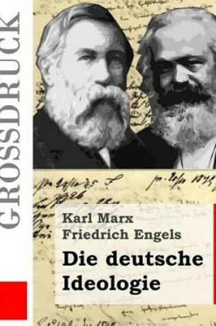 Cover of Die deutsche Ideologie (Grossdruck)