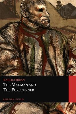 Book cover for The Madman and The Forerunner (Graphyco Editions)