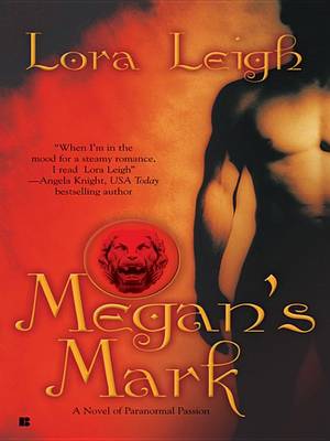 Megan's Mark by Lora Leigh