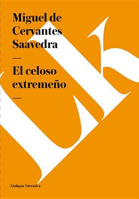 Book cover for El Celoso Extremeno