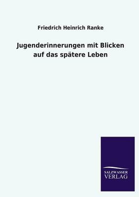 Book cover for Jugenderinnerungen mit Blicken auf das spatere Leben