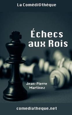 Book cover for Echecs aux Rois