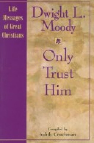 Cover of Only Trust Him