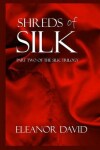 Book cover for Shreds of Silk