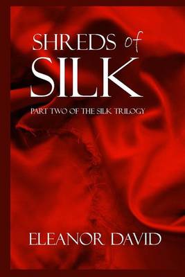 Cover of Shreds of Silk