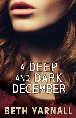 Book cover for A Deep and Dark December
