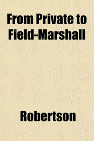 Cover of From Private to Field-Marshall