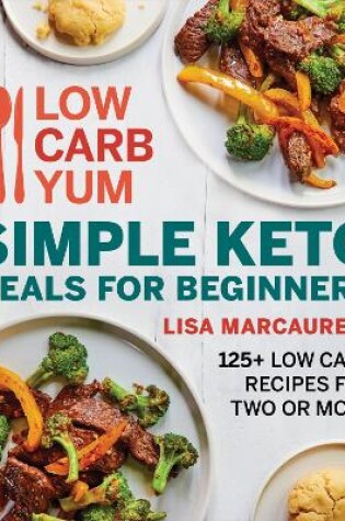Cover of Low Carb Yum Simple Keto Meals For Beginners