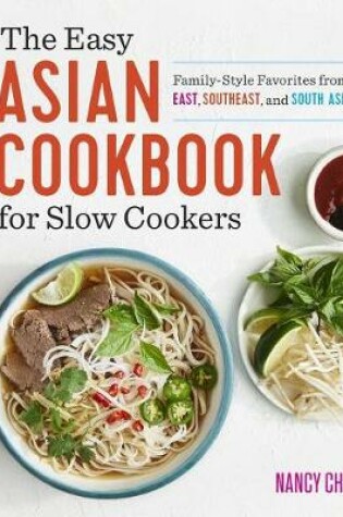 Cover of The Easy Asian Cookbook for Slow Cookers