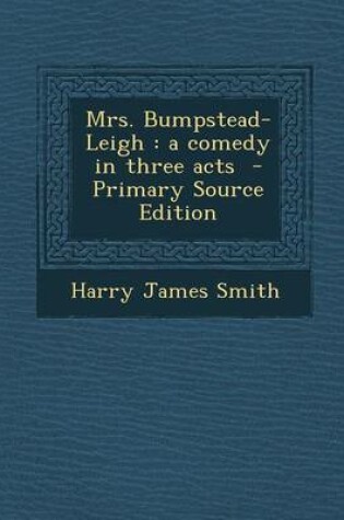 Cover of Mrs. Bumpstead-Leigh