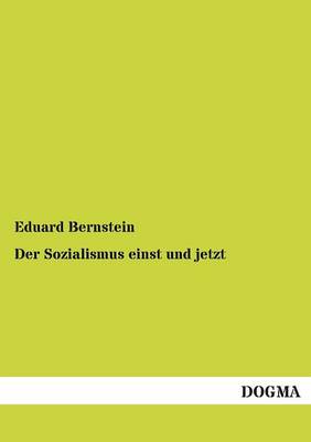 Book cover for Der Sozialismus Einst Und Jetzt