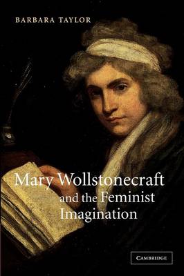 Book cover for Mary Wollstonecraft and the Feminist Imagination