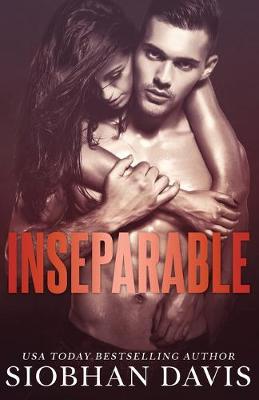 Inseparable by Siobhan Davis