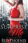 Book cover for Surprise Me