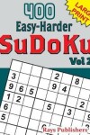 Book cover for 400 Easy-Harder SuDoKu Vol 2