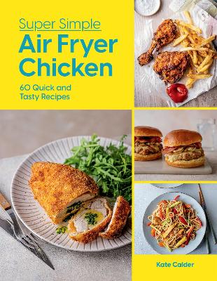 Book cover for Super Simple Air Fryer Chicken