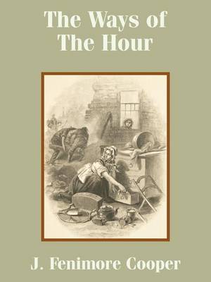 Book cover for The Ways of The Hour