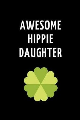Cover of Awesome Hippie Daughter