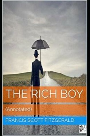 Cover of The Rich Boy annotated