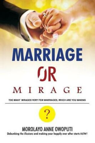 Cover of Marriage or Mirage