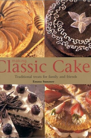 Cover of Making Classic Cakes