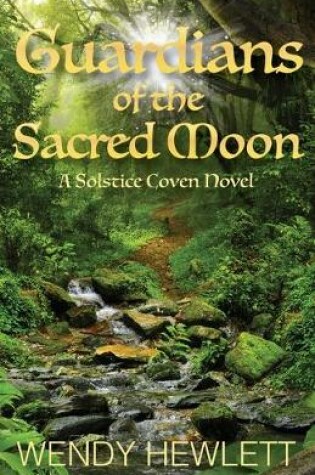 Cover of Guardians of the Sacred Moon