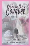 Book cover for Throw the Bouquet