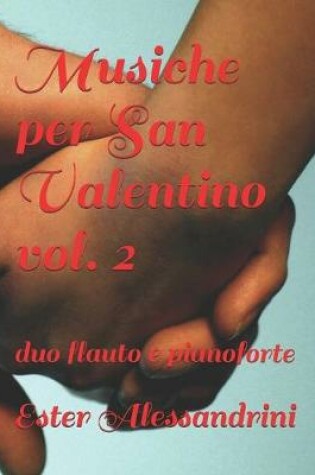 Cover of Musiche per San Valentino vol. 2