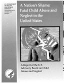 Book cover for A Nation's Shame : Fatal Child Abuse and Neglect in the U.S.