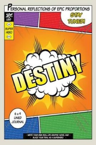 Cover of Superhero Destiny