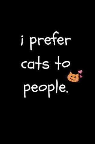 Cover of I Prefer Cats to People