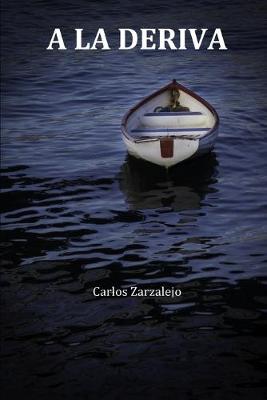 Book cover for a la Deriva