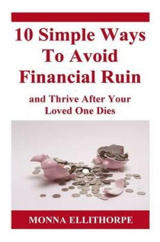 Cover of 10 Simple Ways to Avoid Financial Ruin