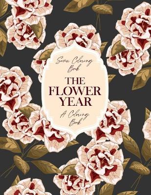 Book cover for The Flower Year