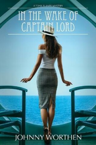 Cover of In the Wake of Captain Lord