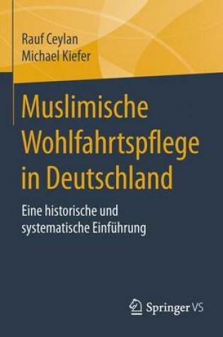 Cover of Muslimische Wohlfahrtspflege in Deutschland