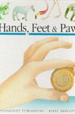 Cover of Hands, Feet and Paws